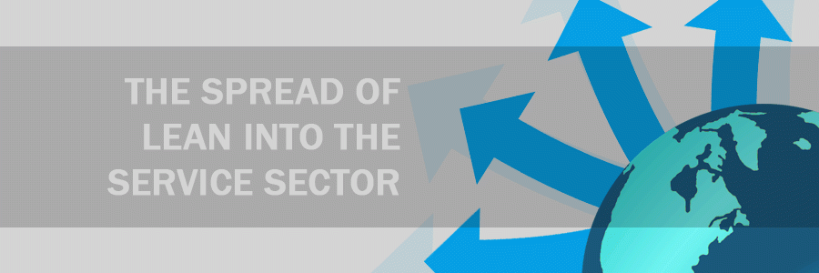 The spread of Lean into the service sector