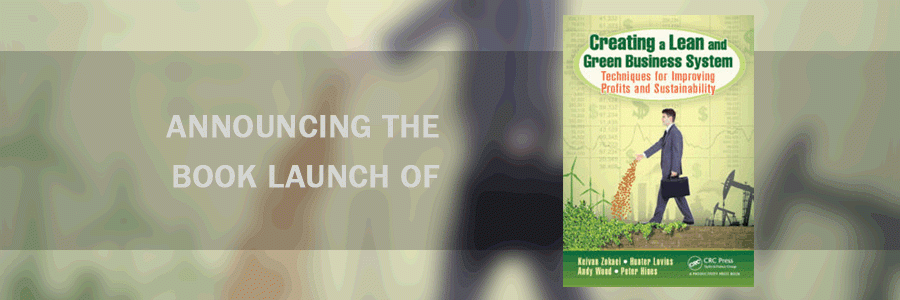 Announcing the Book Launch of 'Creating a Lean & Green Business System'
