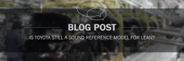 Is Toyota Still a Sound Reference Model for Lean?