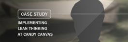 Case Study Implementing Lean Thinking at Candy Canvas