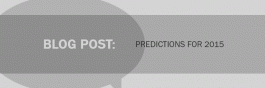 Blog Post My predictions for 2015