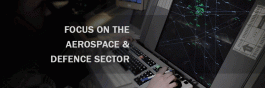 Focus on the Aerospace & Defence Sector3