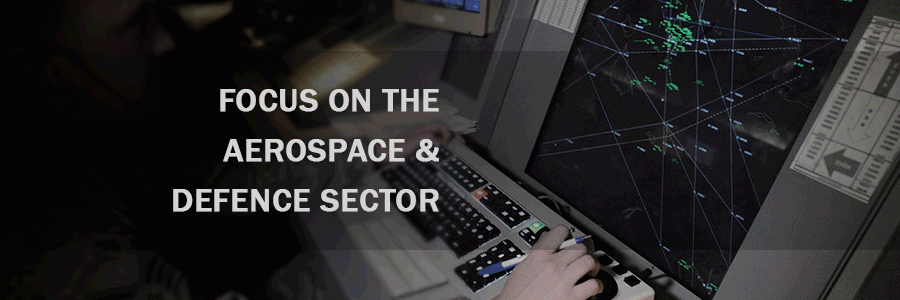 Focus on the Aerospace & Defence Sector3