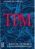 Total Productive Maintenance book cover Total Productive Maintenance book cover